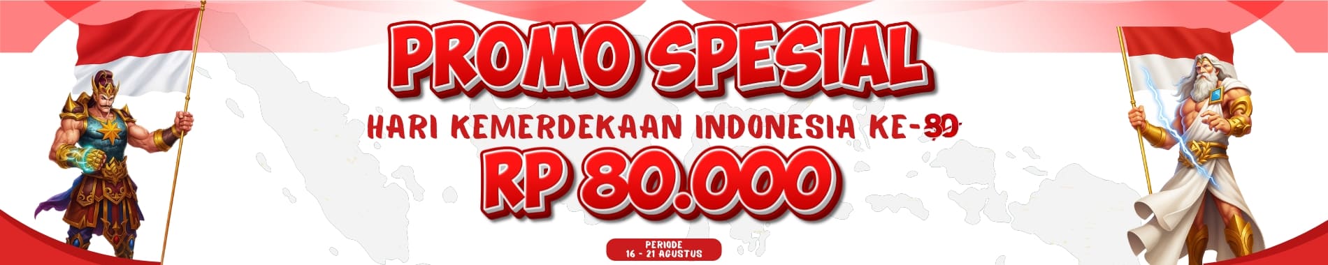 PROMO SPESIAL KEMERDEKAAN